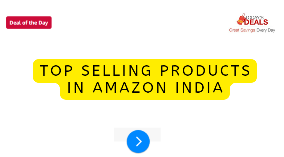 Top Selling Products in Amazon india